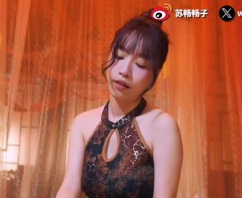 苏畅柔式服务1V1.2G自拍视频，时长19分，车衣五爪金龙棒棒糖惊艳上线